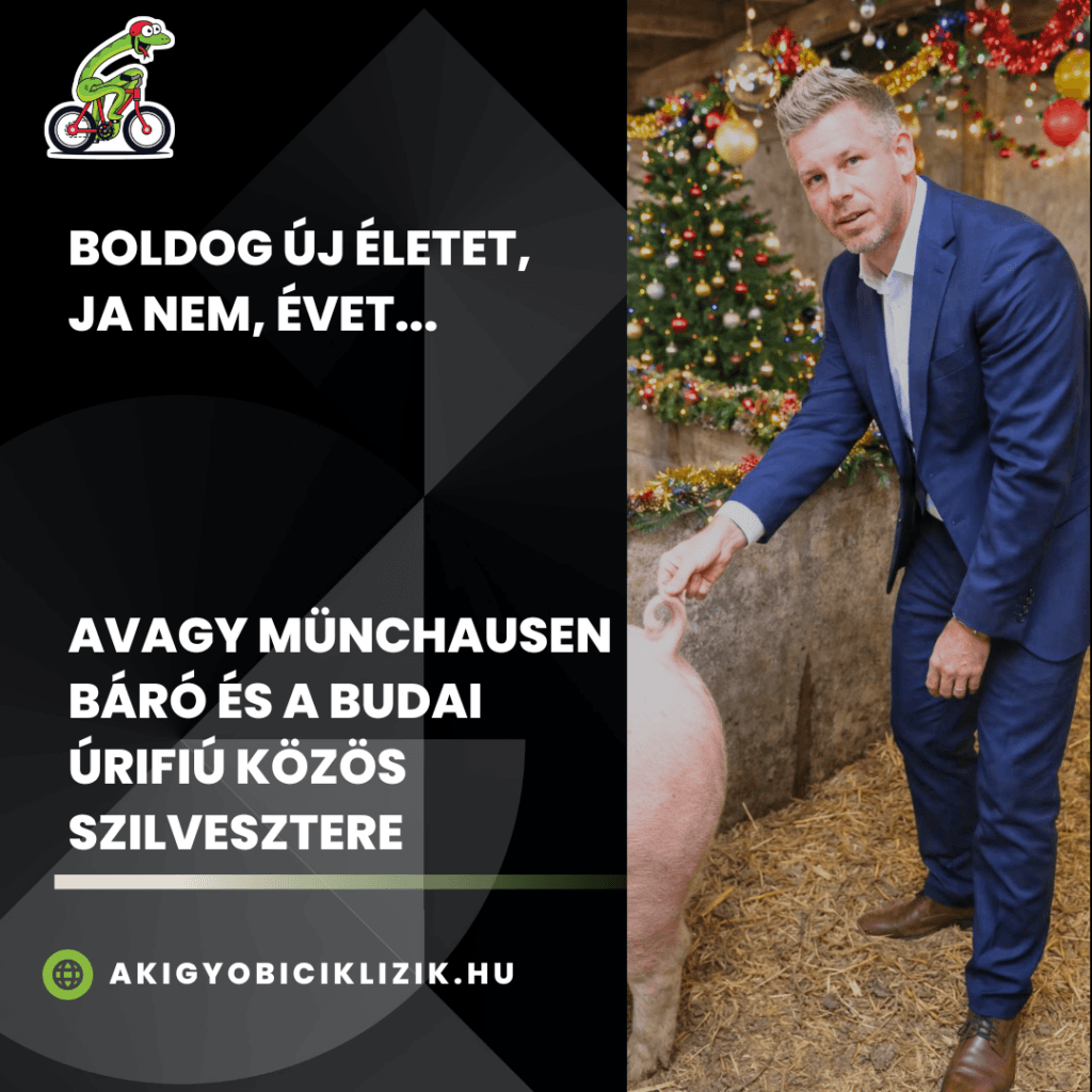 Avagy Münchausen báró és a budai úrifiú közös szilvesztere